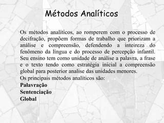 Os Métodos Analíticos São Definidos