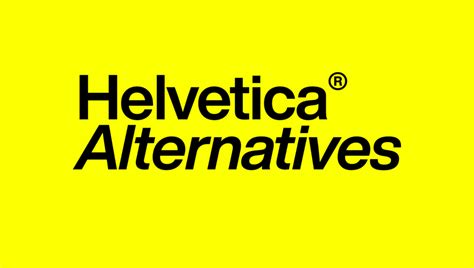 Fonts Similar To Helvetica Fresh Alternatives For