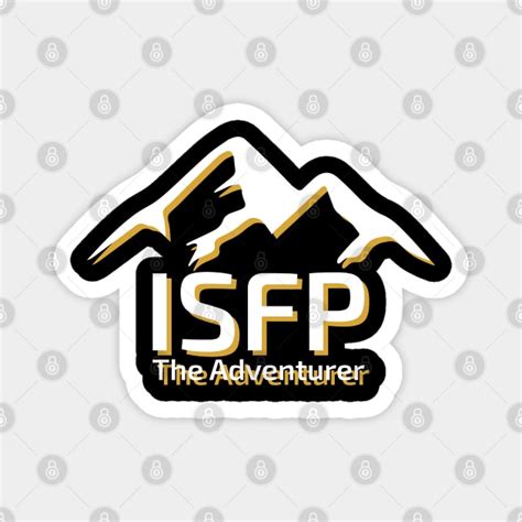 ISFP The Adventurer MBTI Types 14F Myers Briggs Personality Gift With