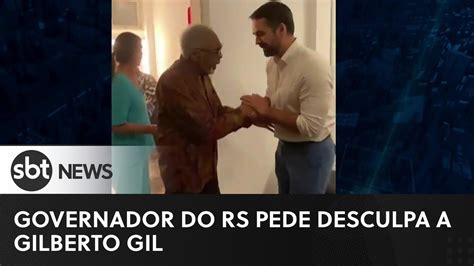 Governador Do Rs Pede Desculpa A Gilberto Gil Por Fala Xenof Bica De