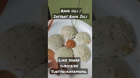 Rava Idli Recipe Instant Rava Idli Recipe Suji Idli How To Make