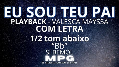 EU SOU TEU PAI PlayBack Piano Pad 1 2 Tom Abaixo Bb Valesca