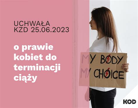 Uchwała KZD KOD o prawie kobiet do terminacji ciąży 25 06 2023 KOD