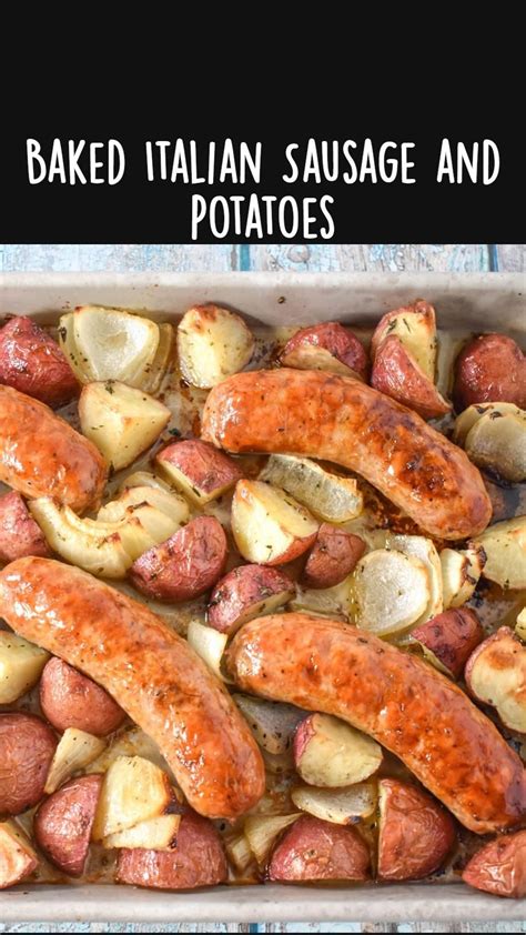 Baked Italian Sausage And Potatoes Artofit