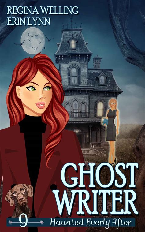 Ghost Writer - Book 9 - Erin Lynn Writes