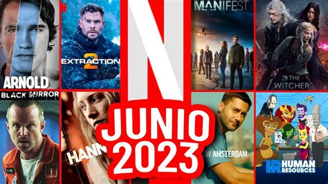 Estrenos Netflix Junio L Peliculas Y Series Youtube