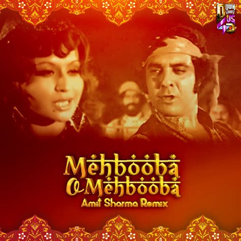 Mehbooba O Mehbooba (Amit Sharma Remix) - Downloads4Djs