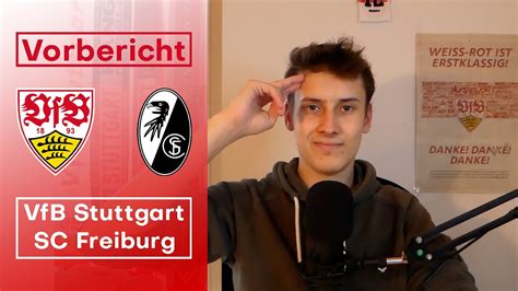 VfB Stuttgart Vs SC Freiburg Vorbericht YouTube