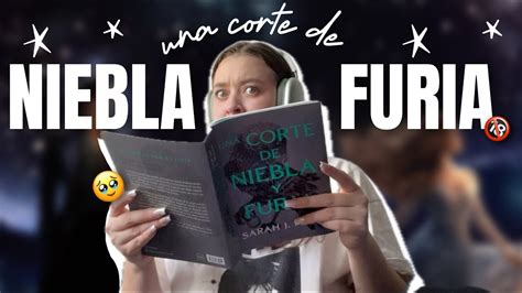 El Mejor Libro Que He Leido UNA CORTE DE NIEBLA Y FURIA ACOMAF