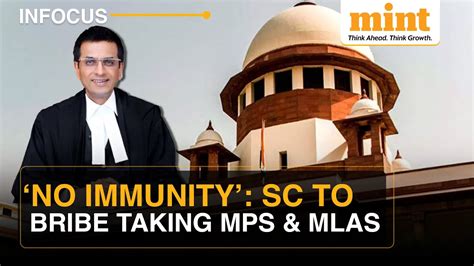 No Immunity Sc To Bribe Taking Mps And Mlas Judge Bench