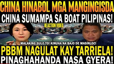 China Sumampa Sa Boat Pilipinas Pbbm Nagulat Kay Tarriela Gyera