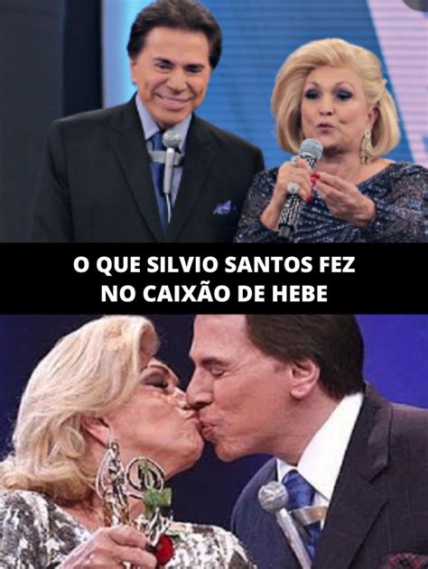 Beijo Na Boca E Perd O O Que Silvio Santos Fez No Caix O De Hebe Tv