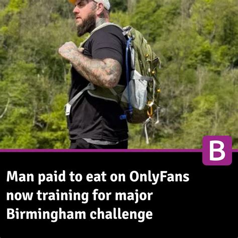 Birmingham - Man paid to eat on OnlyFans now training for major