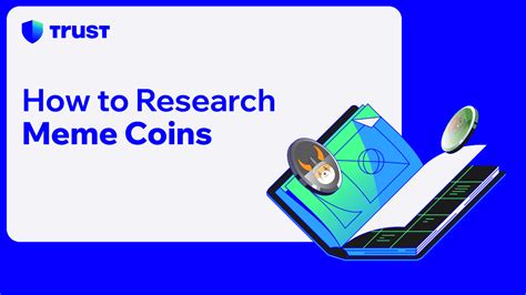 How To Research Meme Coins Trust