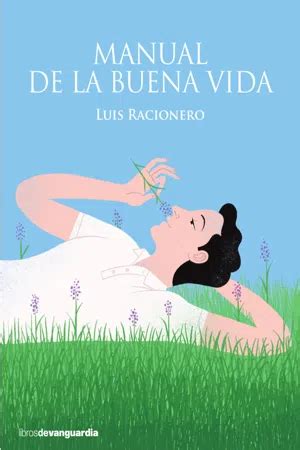 Pdf Manual De La Buena Vida De Luis Racionero