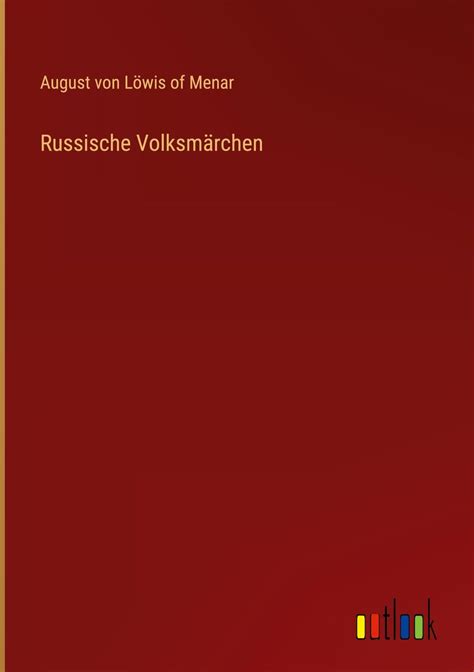 Russische Volksm Rchen Von August L Wis Of Menar Buch