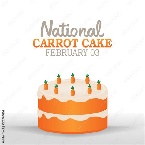 vector graphic of national carrot cake day good for national carrot ...