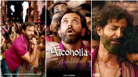 Alcoholia Fullscreen Whatsapp Status Vikram Vedha Song Hrithik