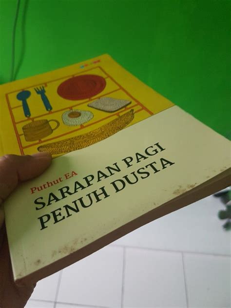 Buku Bacaan Cerpen Sarapan Pagi Penuh Dusta Puthut EA Buku Alat