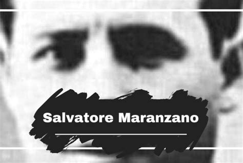 On This Day in 1886 Salvatore Maranzano was Born - The NCS