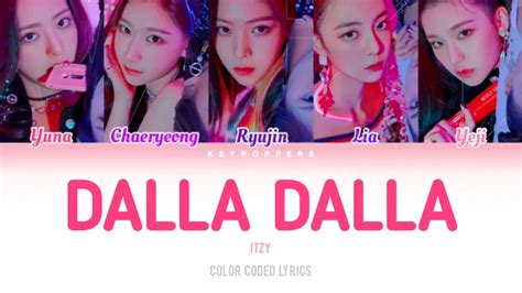 Itzy Dalla Dalla Legendado Pt Br Color Coded Lyrics