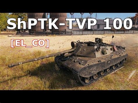 World Of Tanks Shptk Tvp Kills K Damage Youtube