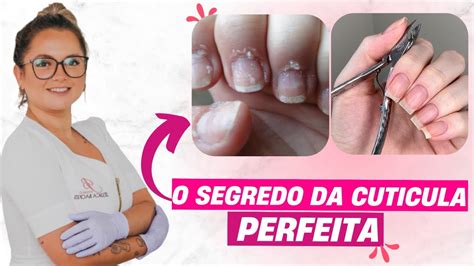 CUTICULA PERFEITA REVELEI O MEU SEGREDO PARA TIRAR A CUTÍCULA PERFEITA