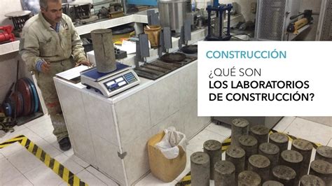 Qué son los laboratorios de Construcción ARQZON