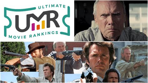 Clint Eastwood Movies | UMR