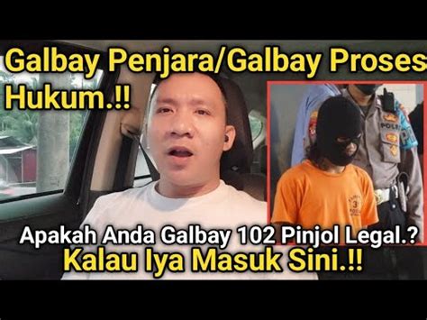 Why Galbay Pinjol Dipenjara Galbay Pinjol Proses Hukum Lihat Ini