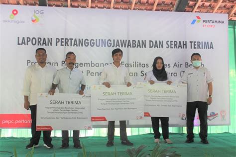 Pertamina Ep Cepu Serah Terimakan Program Csr Di Tujuh Desa Di