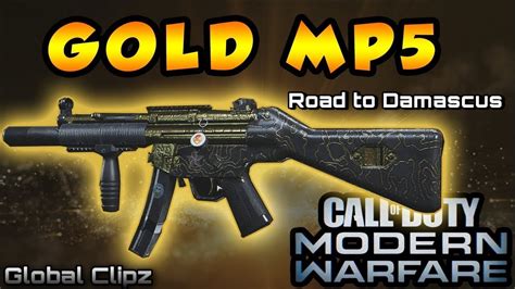 Mp5 Goldroad To Damascus Ep 1 Cod Modern Warfare Youtube