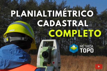 Métrica TOPO Descarregue Equipmentos e Faça Projetos Muito Mais