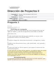 Dirección de Proyectos II docx 1 cción de Proyectos II 2 Evaluación