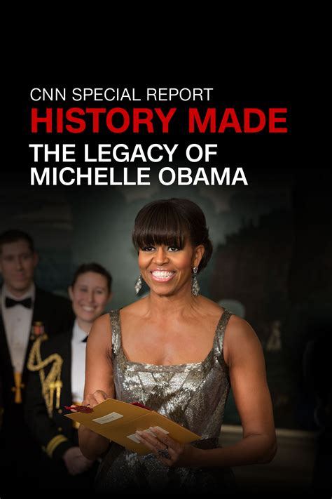 Ac 360 Special History Made The Legacy Of Michelle Obama Where To Watch And Stream Tv Guide