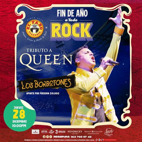 Los Borbotones Tributo A Queen El Faro