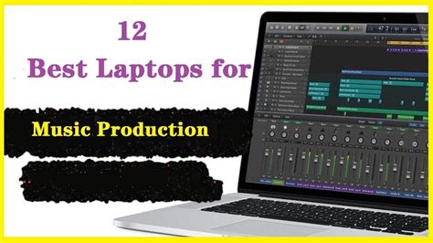 Best Laptops For Music Production In Pctechtest