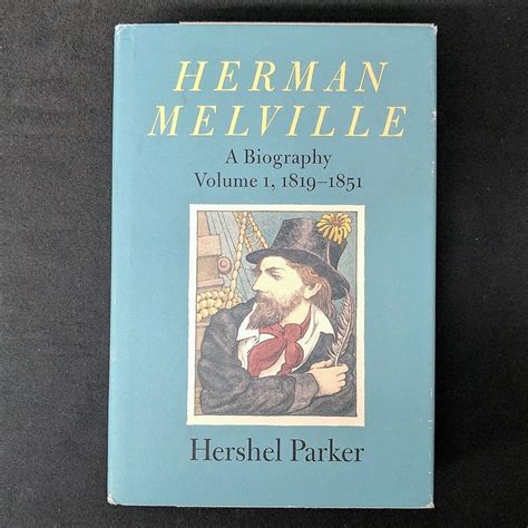 Buy Herman Melville A Biography 18191851 V 1 Book Online At Low