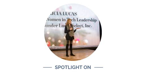 Tricia Lucas - Co-Founder of Lucas Select; Founder of Alliance of Women in Tech Leadership; — Dr ...