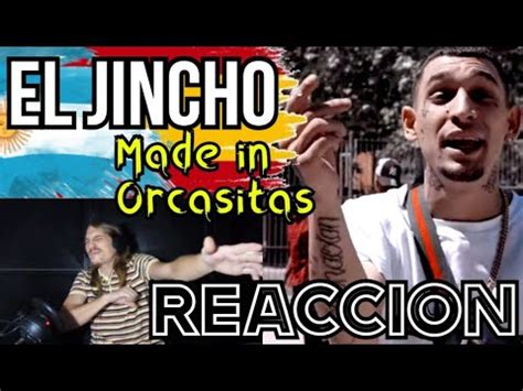 ARGENTINO REACCIONA A El Jincho Made In Orcasitas VIDEOCLIP OFICIAL