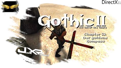 Jack Zockt Gothic 2 DNDR 53 Der Goldene Kompass Lets Play YouTube