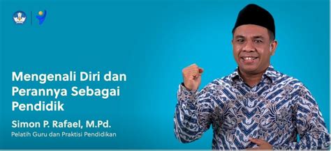 Modul 1 Mengenali dan Memahami Diri sebagai Pendidik Topik 1 Merdeka