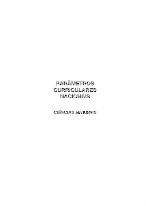 Pdf Par Metros Curriculares Nacionais O Conhecimento Cient Fico Era