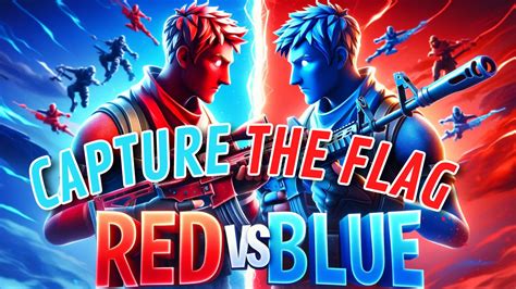 🔴red Vs Blue🔵 Capture The Flag 8662 8242 0693 By Detooxgod Fortnite