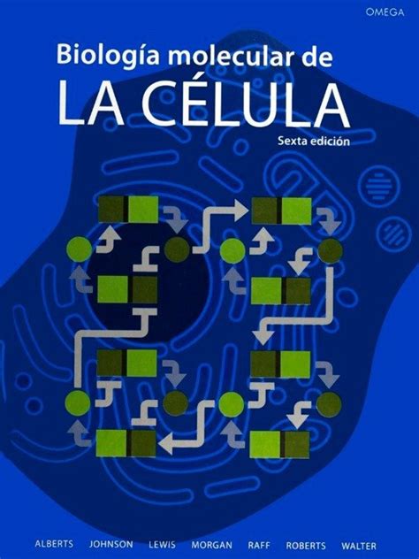 Alberts Biologia Molecular De La Celula 6ta Edicion LDS IMPRESIONES