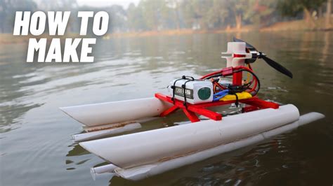 Diy Remote Control Boat From Pvc Pipe And Bldc Motor Rc Boat Build