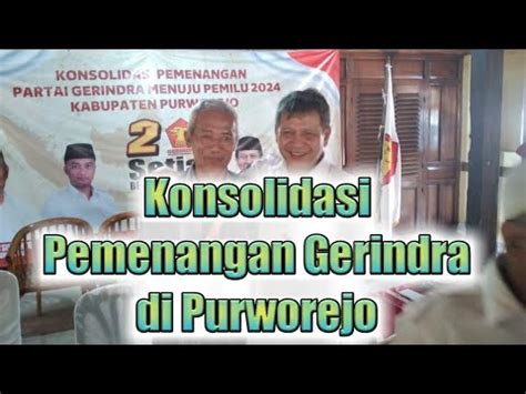 Bendahara DPD Gerindra Jateng Heri Pudyatmoko Hadiri Konsolidasi