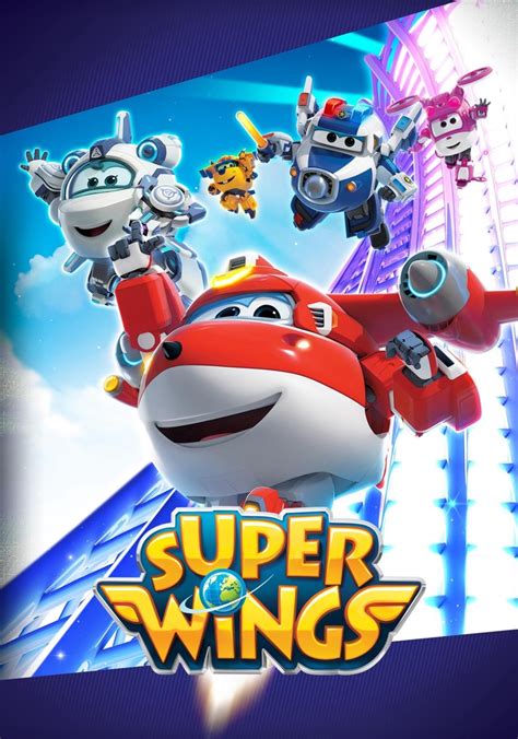 Super Wings Season Watch Full Episodes Streaming Online