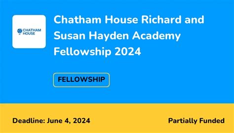 Chatham House Richard And Susan Hayden Academy Fellowship 2024