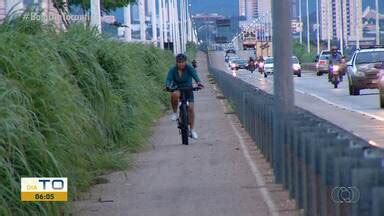 Bom Dia Tocantins Ciclistas Reclamam Da Falta De Estrutura E